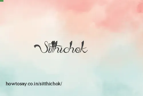 Sitthichok
