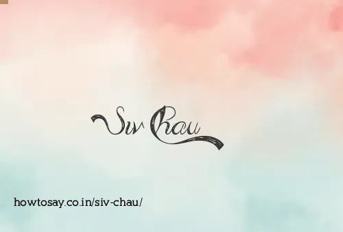Siv Chau