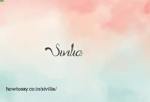 Sivilia