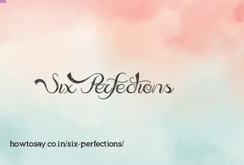 Six Perfections