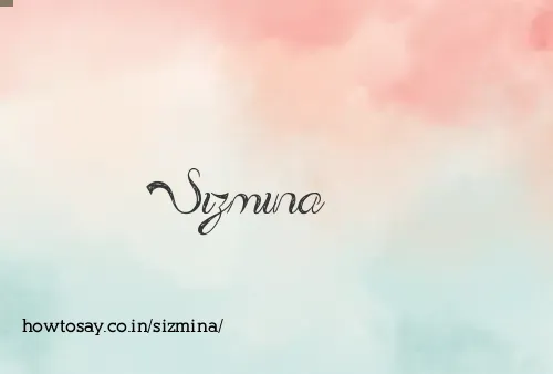 Sizmina