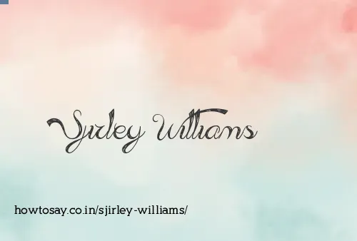 Sjirley Williams