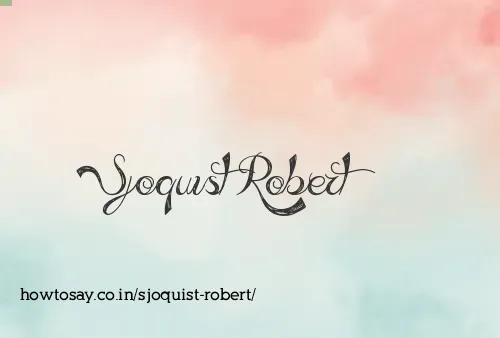Sjoquist Robert