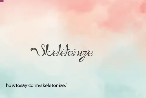 Skeletonize