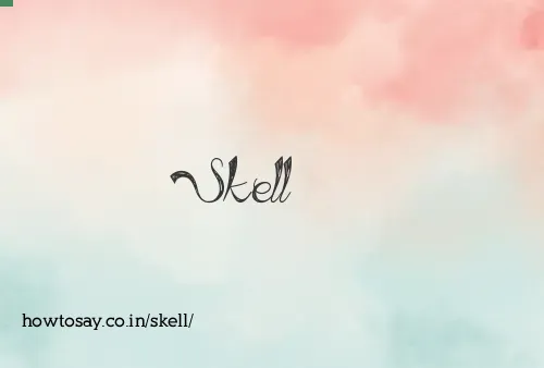 Skell