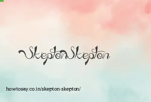 Skepton Skepton