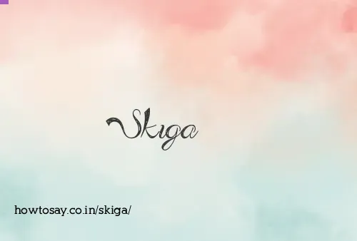 Skiga