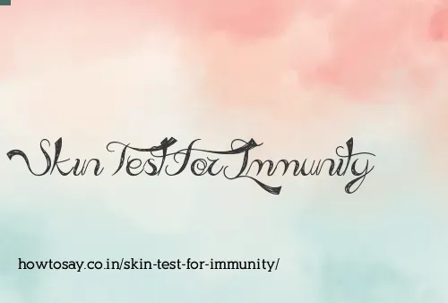 Skin Test For Immunity
