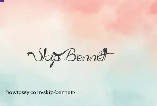 Skip Bennett