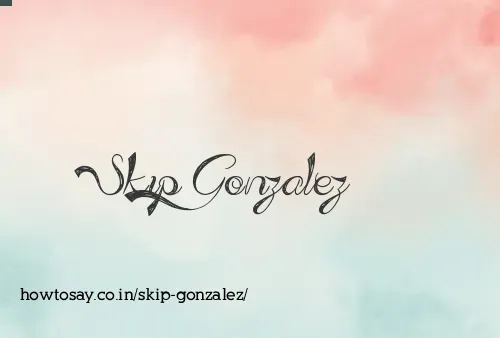 Skip Gonzalez