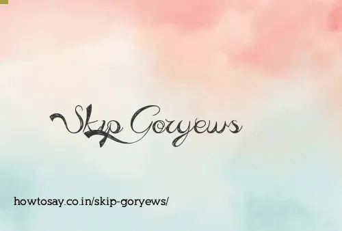 Skip Goryews