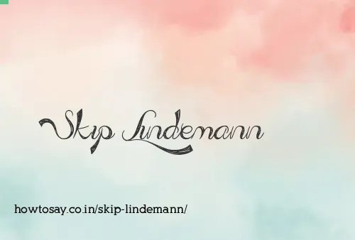 Skip Lindemann