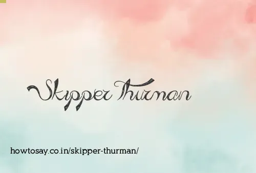 Skipper Thurman
