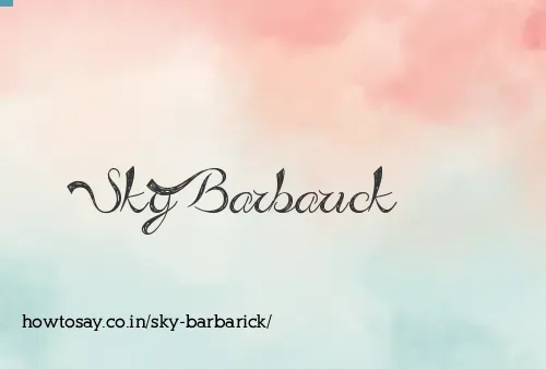 Sky Barbarick