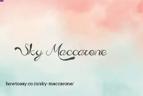 Sky Maccarone