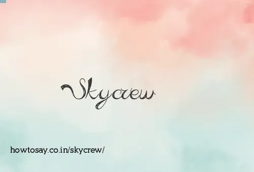 Skycrew
