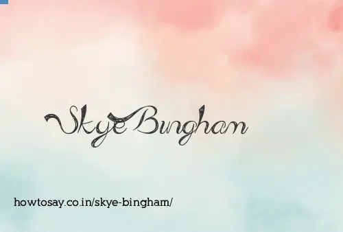 Skye Bingham