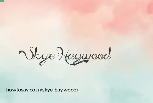 Skye Haywood