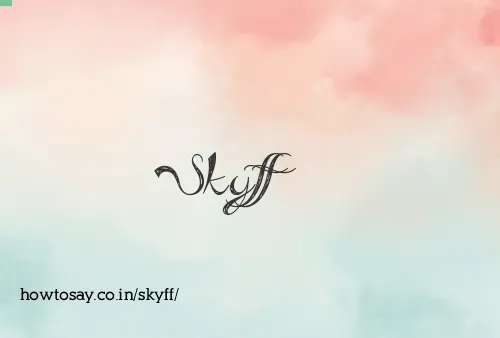 Skyff