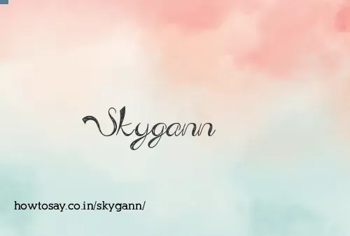 Skygann