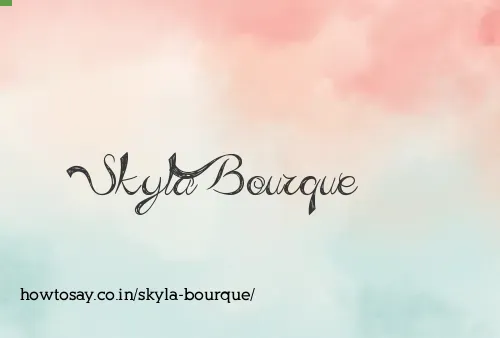 Skyla Bourque