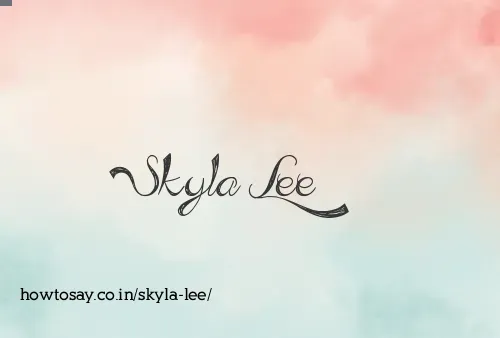Skyla Lee