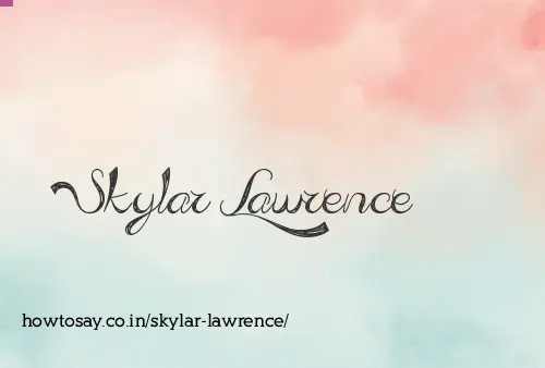 Skylar Lawrence