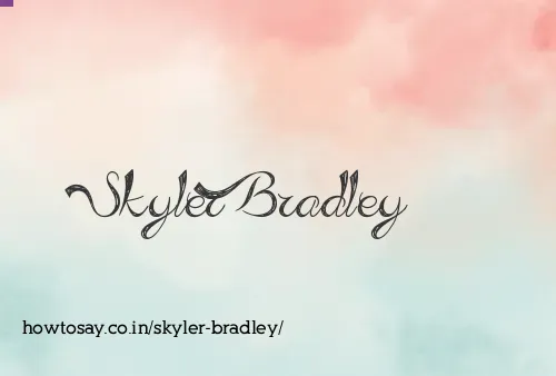 Skyler Bradley