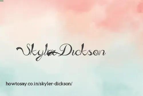 Skyler Dickson