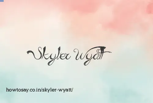 Skyler Wyatt