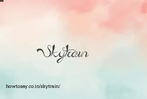 Skytrain