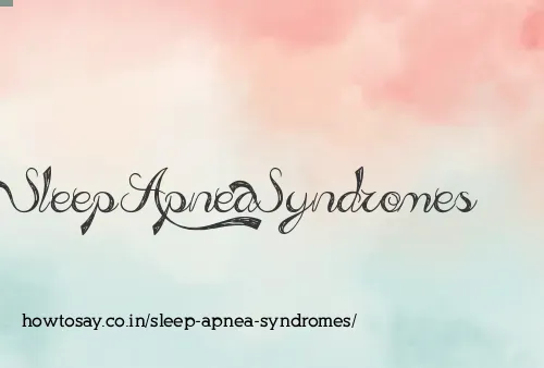Sleep Apnea Syndromes