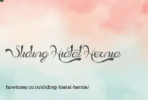 Sliding Hiatal Hernia