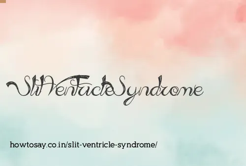 Slit Ventricle Syndrome