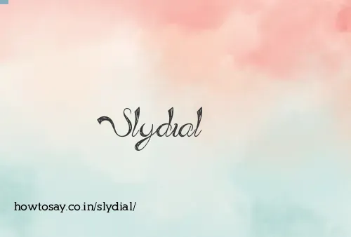 Slydial