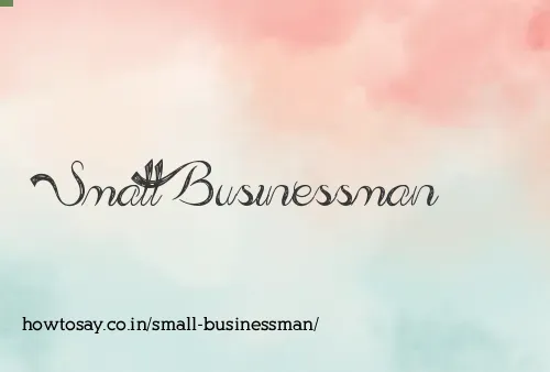 Small Businessman