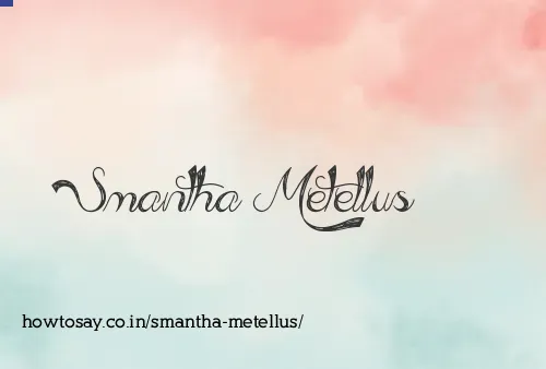 Smantha Metellus