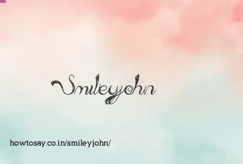 Smileyjohn