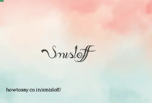 Smisloff