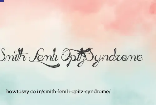 Smith Lemli Opitz Syndrome