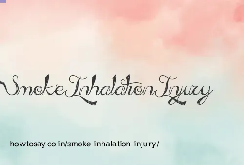 Smoke Inhalation Injury