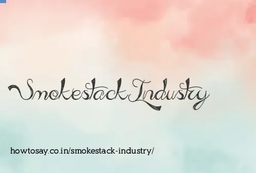 Smokestack Industry