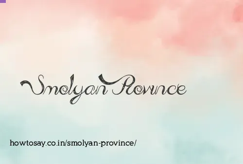 Smolyan Province
