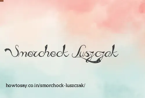 Smorchock Luszczak