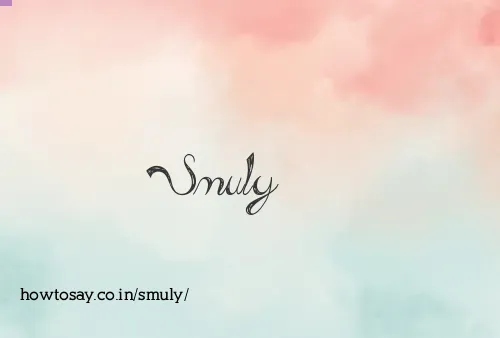 Smuly