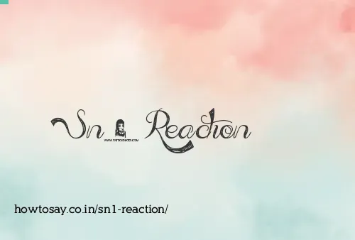 Sn1 Reaction
