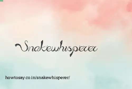 Snakewhisperer