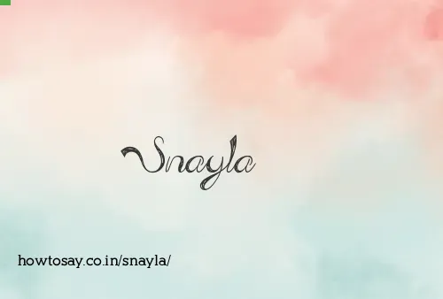 Snayla