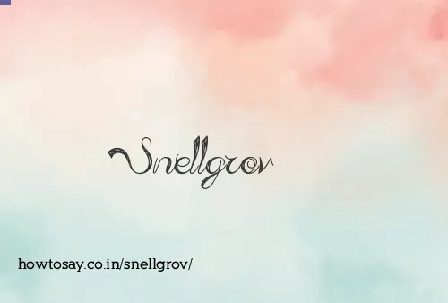Snellgrov