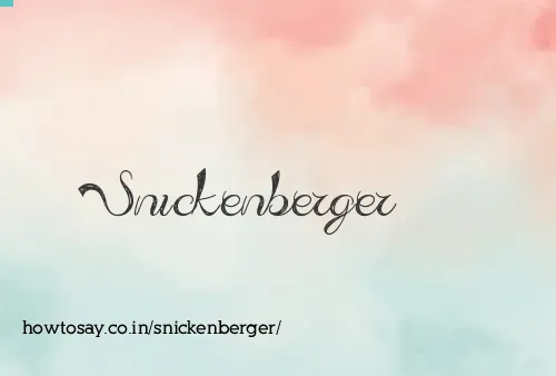 Snickenberger